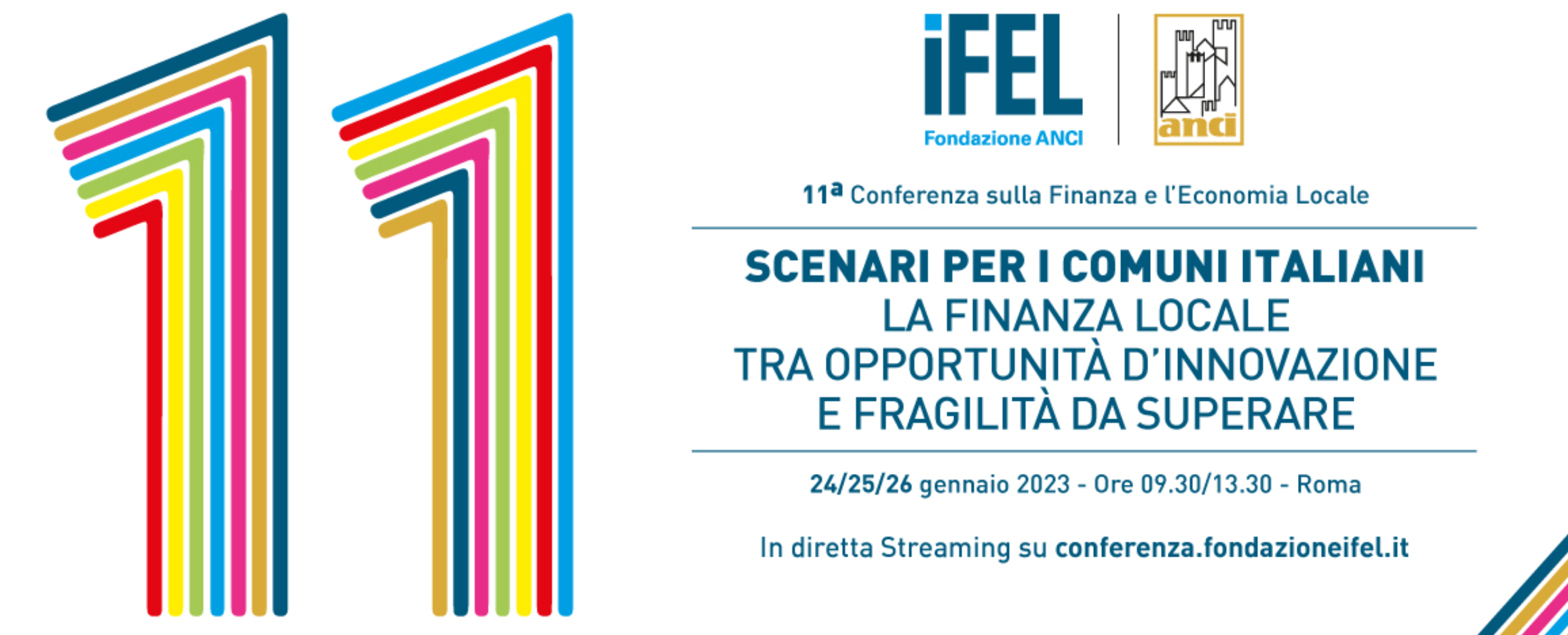 XI Conferenza IFEL - “Scenari per i Comuni Italiani. La finanza locale tra opportunità d’innovazione e fragilità da superare” | Prima giornata 