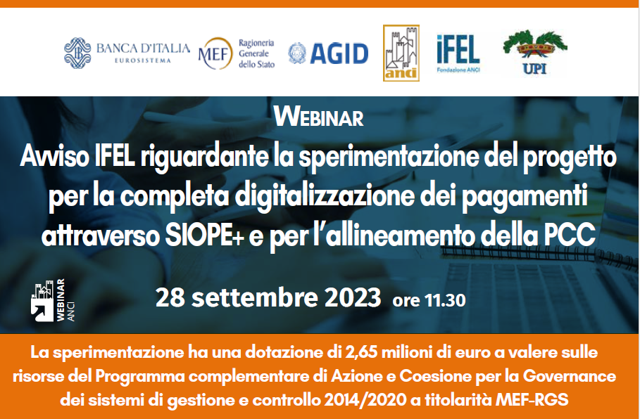 Avviso IFEL riguardante la sperimentazione del progetto per la completa digitalizzazione dei pagamenti attraverso SIOPE+ e per l’allineamento della PCC