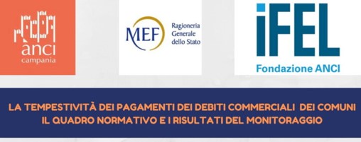 La tempestività dei pagamenti dei debiti commerciali dei Comuni - Il quadro normativo e i risultati del monitoraggio