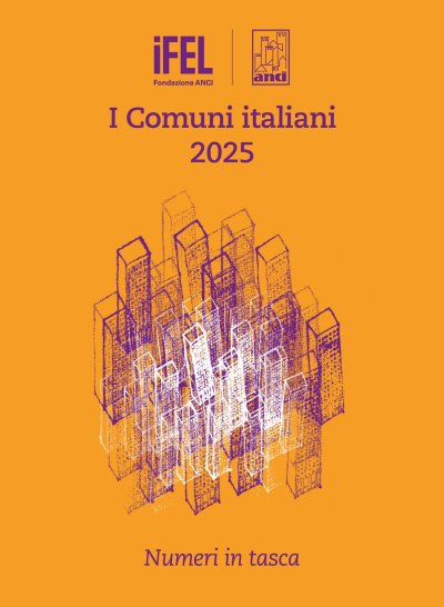 I Comuni italiani 2025 - Numeri in tasca