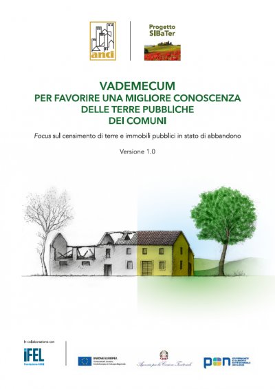 Vademecum per favorire una migliore conoscenza delle terre pubbliche dei Comuni - Focus sui terreni in stato di abbandono