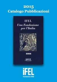 Catalogo Pubblicazioni IFEL 2015