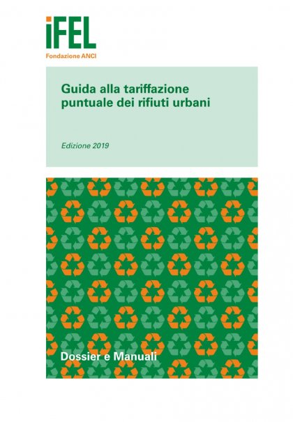 Guida alla tariffazione puntuale dei rifiuti urbani