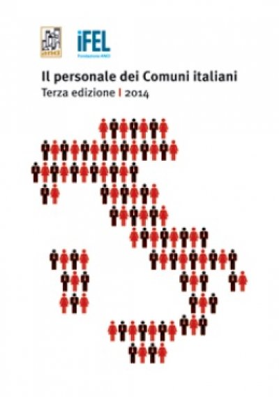 Il personale dei comuni italiani, Terza edizione 2014