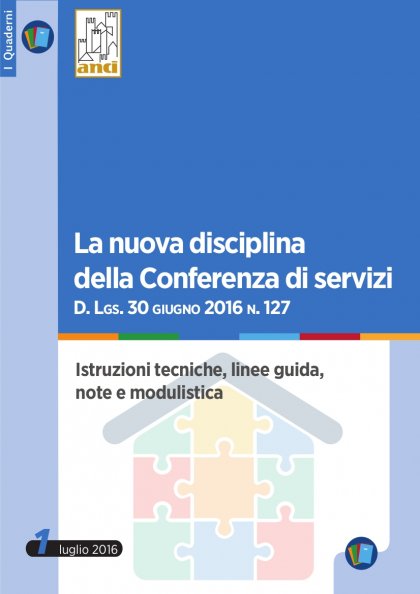 Manuale - La nuova disciplina della Conferenza di servizi