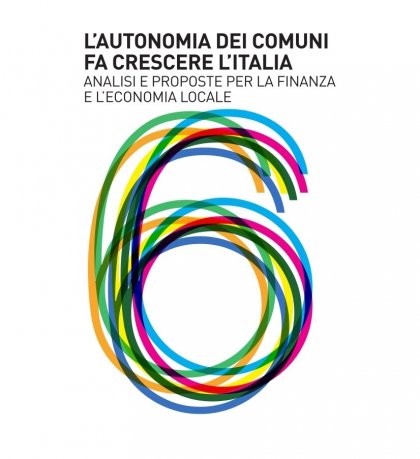 VI Conferenza IFEL/ANCI sulla Finanza e l&#039;Economia Locale. Appuntamento a Roma il 6 luglio