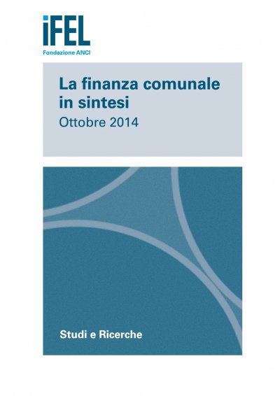 La finanza comunale in sintesi - Ottobre 2014