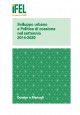 Sviluppo urbano e Politica di coesione nel settennio 2014 - 2020 Stato di avanzamento delle agende regionali 2017