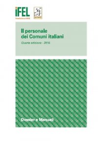 Il personale dei Comuni italiani - Quarta edizione 2015
