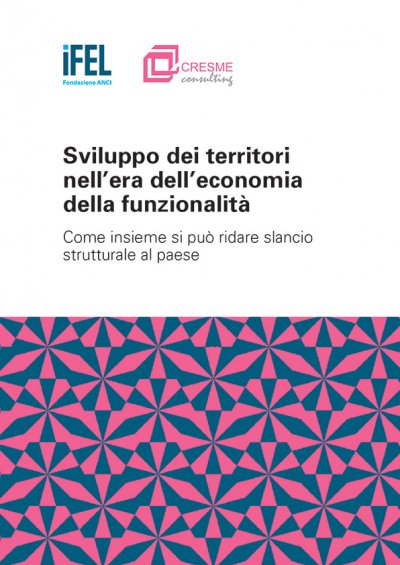 Sviluppo dei territori nell’era dell’economia della funzionalità