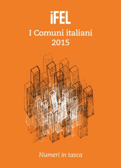 I Comuni italiani 2015 – Numeri in tasca